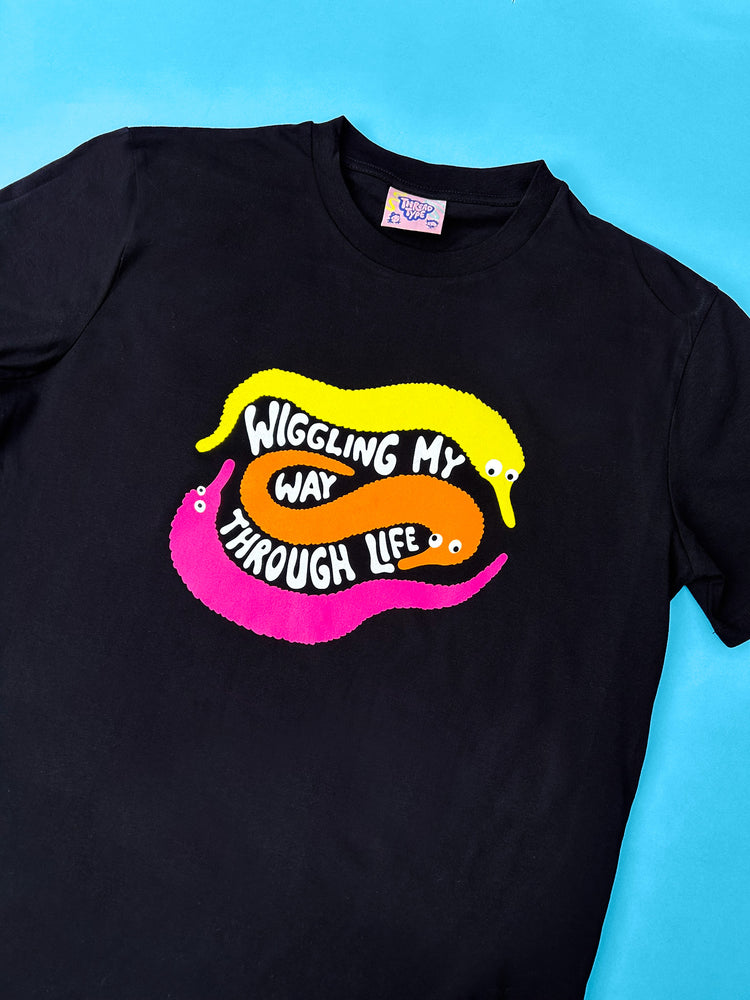Wiggling Through Life T-shirt